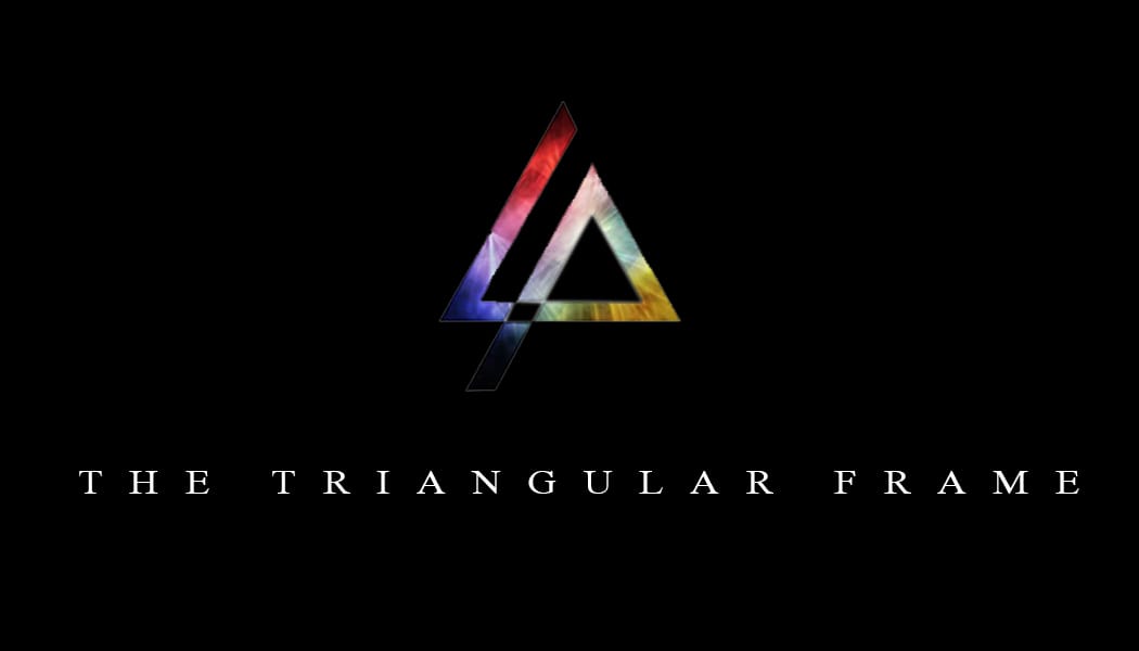 The Triangular Frame